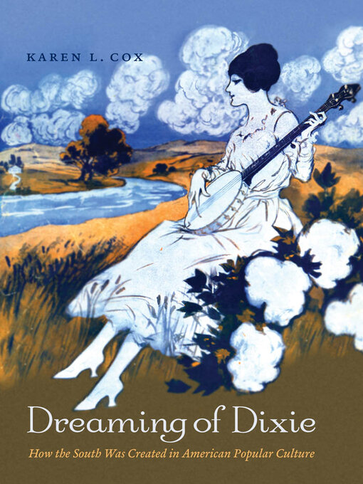 Title details for Dreaming of Dixie by Karen L. Cox - Available